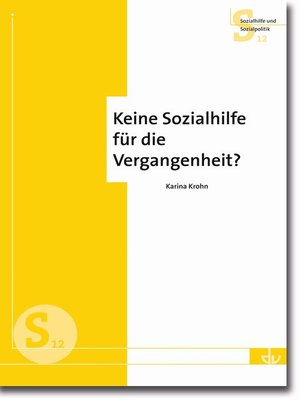 cover image of Keine Sozialhilfe für die Vergangenheit?